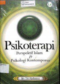 PSIKOTERAPI PERSPEKTIF ISLAM & PSIKOLOGI KONTEMPORER