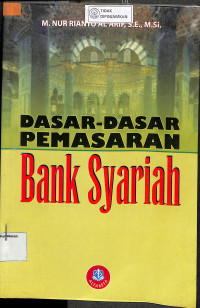 DASAR-DASAR PEMASARAN BANK SYARI'AH