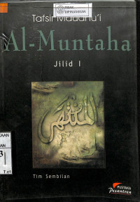 TAFSIR MAUDHU'I AL-MUNTAHA JILID 1