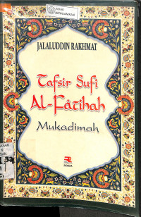 TAFSIR SUFI AL-FATIHAH MUKADIMAH