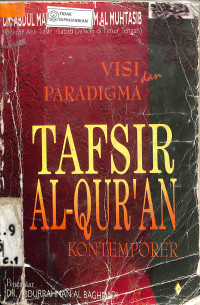 VISI DAN PARADIGMA TAFSIR AL-QUR'AN KONTEMPORER