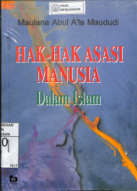 HAK-HAK ASASI DALAM ISLAM