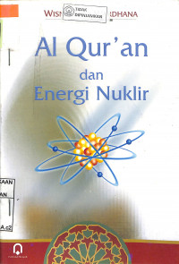 AL-QUR'AN DAN ENERGI NUKLIR