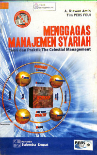 MENGGAGAS MANAJEMEN SYARIAH: Teori dan Praktek The Celestial Management