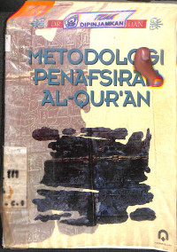 METODOLOGI PENAFSIRAN AL-QUR'AN