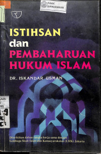 ISTIHSAN DAN PEMBAHARUAN HUKUM ISLAM