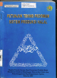 PETUNJUK TEKNIS PEDOMAN SISTEM PRODUKSI HALAL