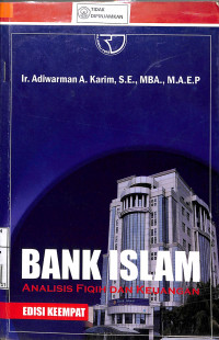 BANK ISLAM: Analisis Fiqih Dan Keuangan Edisi Keempat