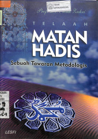 TELAAH MATAN HADIS : Sebuah Tawaran Metodologi