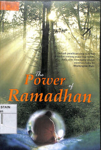 THE POWER OF RAMADHAN