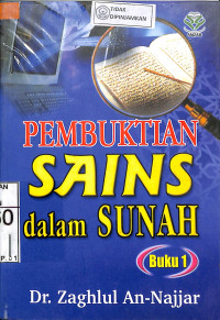 PEMBUKTIAN SAINS DALAM SUNAH BUKU 1