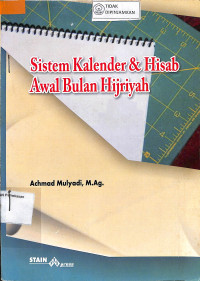 SISTEM KALENDER & HISAB AWAL BULAN HIJRIYAH