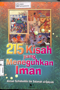 215 KISAH YANG MENEGUHKAN IMAN