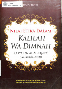 NILAI ETIKA DALAM KALILAH WA DIMNAH