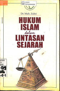 HUKUM ISLAM DALAM LINTASAN SEJARAH