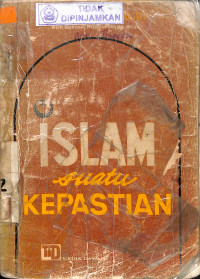 ISLAM SUATU KEPASTIAN