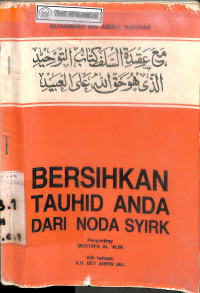 BERSIHKAN TAUHID ANDA DARI NODA SYIRK