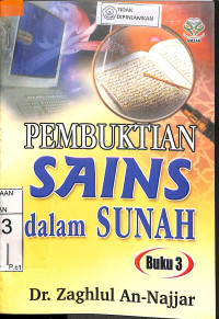 PEMBUKTIAN SAINS DALAM SUNNAH BUKU 3