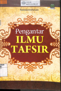 PENGANTAR ILMU TAFSIR