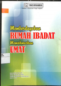 MEMBERDAYAKAN RUMAH IBADAT MEMAKMURKAN UMAT