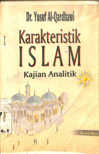 KARAKTERISTIK ISLAM KAJIAN ANALITIK