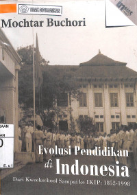 EVOLUSI PENDIDIKAN DI INDONESIA