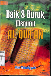 BAIK DAN BURUK MENURUT AL-QUR'AN