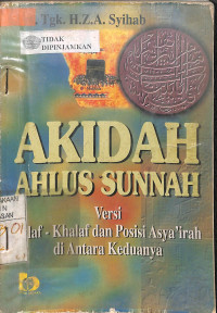 AKIDAH AHLUS SUNNAH Versi Salaf -Khalaf dan Posisi Asy'ariyah di Antara Keduanya