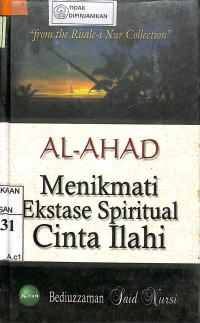 AL-AHAD : Menikmati Ekstase Spiritual Cinta Ilahi