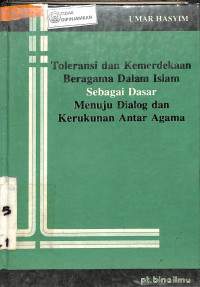 TOLERANSI DAN KEMERDEKAAAN BERAGAMA DALAM ISLAM