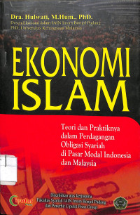 EKONOMI ISLAM Teori dan Praktiknya dalam perdagangan obligasi syariah di pasar modal indonesia malaysia