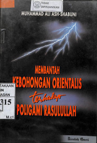 MEMBANTAH KEBOHONGAN ORIENTALIS TERHADAP POLIGAMI RASULULLAH