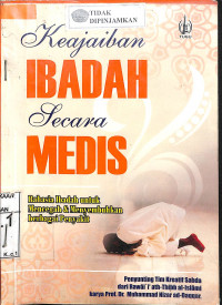 KEAJAIBAN IBADAH SECARA MEDIS