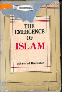 THE EMERGENCE OF ISLAM