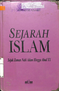 SEJARAH ISLAM SEJAK ZAMAN NABI ADAM  HINGGA ABAD XX