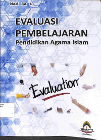 EVALUASI PEMBELAJARAN PENDIDIKAN AGAMA ISLAM