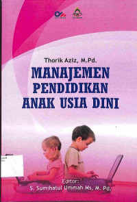 MANAJEMEN PENDIDIKAN ANAK USIA DINI