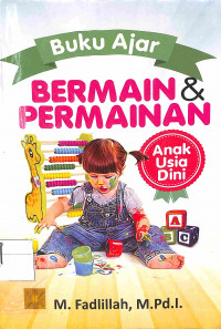 BUKU AJAR BERMAIN & PERMAINAN ANAK USIA DINI