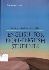 ENGLISH FOR NON-ENGLISH STUDENTS