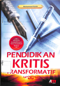 PENDIDIKAN KRITIS TRANSFORMATIF