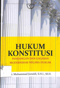 HUKUM KONSTITUSI : Pandangan dan Gagasan Modernisasi Negara Hukum