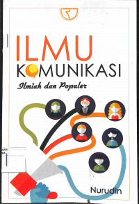 ILMU KOMUNIKASI : Ilmiah dan Populer