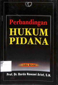 PERBANDINGAN HUKUM PIDANA