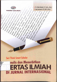 SERI THINK SMART SCHOLAR MENULIS DAN MENERBITKAN KERTAS ILMIAH DI JURNAL INTERNASIONAL