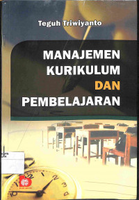 MANAJEMEN KURIKULUM DAN PEMBELAJARAN