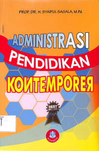 ADMINISTRASI PENDIDIKAN KONTEMPORER