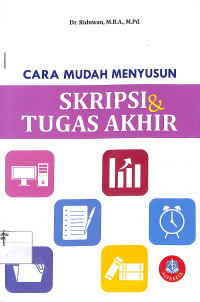 CARA MUDAH MENYUSUN SKRIPSI & TUGAS AKHIR