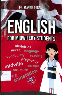 ENGLISH FOR MIDWIFERY STUDENTS