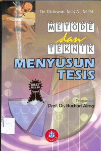 METODE DAN TEKNIK MENYUSUN TESIS