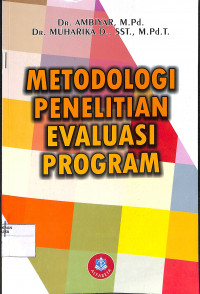 METODOLOGI PENELITIAN EVALUASI PROGRAM